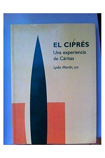 EL CIPRÉS. Una experiencia de Cáritas